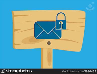 Sending encrypted E-Mail protection blue secure mail internet symbol on Wooden sign. Cartoon vector illustration.