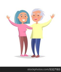 Senior Couple Wave Hands Vector Illustration Isolated. Senior couple wave hands vector illustration isolated on white background. Happy granny and grandpa cartoon characters in flat style