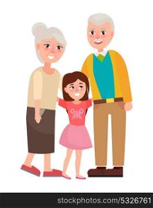 Senior Grandparents with Granddaughter Isolated. Grandparents with granddaughter vector illustration isolated on white. Happy senior couple together with young girl vector illustration in flat style