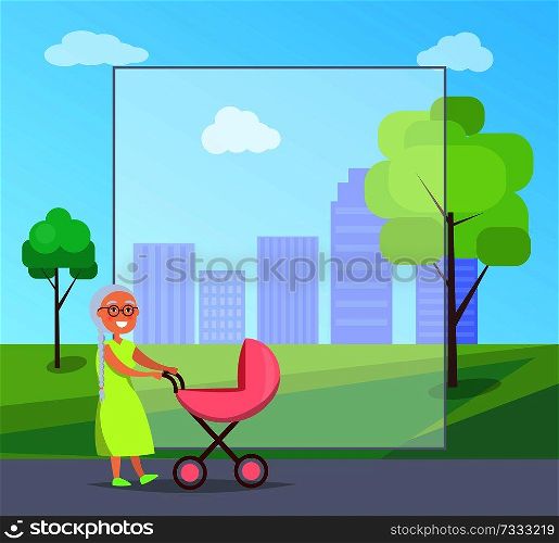 Senior lady with trolley pram walking in city park taking care about newborn girl on background of skyscrapers in city park vector with frame for text.. Senior Lady with Trolley Pram Walking in City Park