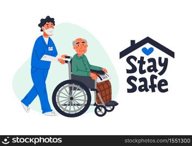 Senior patient protection, stay safe concept. An elderly man in a wheelchair and male nurse in a face mask on a white background. Simple flat vector horizontal illustration. Senior patient protection, stay safe concept. An elderly man in a wheelchair and male nurse in a face mask on a white background. Simple flat vector horizontal illustration.