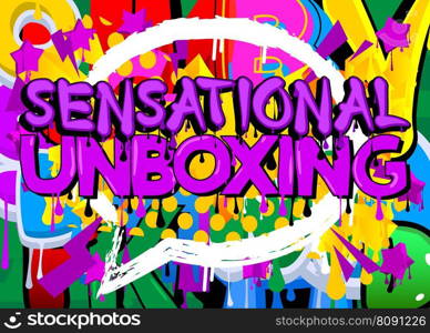 Sensational Unboxing. Graffiti tag. Abstract modern street art decoration performed in urban painting style.