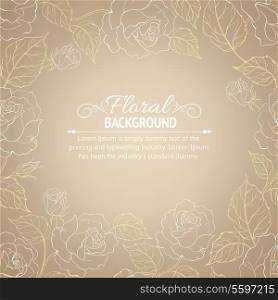 Sepia romantic frame of roses with sample text. Vector illustration.