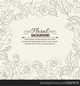 Sepia romantic frame of roses with sample text. Vector illustration.