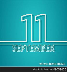 September 11 card. Patriot day poster. Vector illustration. September 11 card