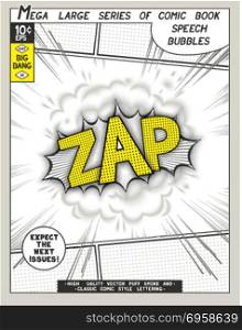Series comics speech bubble. Zap. Explosion in comic style with lettering and realistic puffs smoke. 3D vector pop art speech bubble
