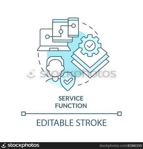 Service function turquoise concept icon. Identity management process abstract idea thin line illustration. Remote access. Isolated outline drawing. Editable stroke. Arial, Myriad Pro-Bold fonts used. Service function turquoise concept icon