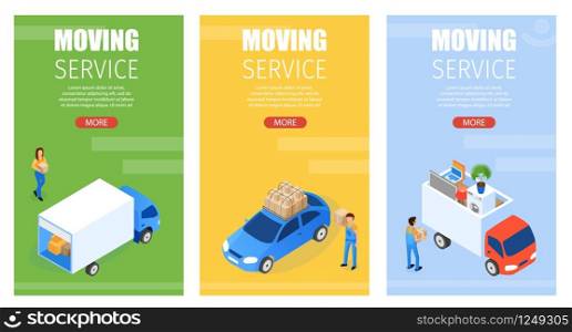 Set Banner is Written Moving Service Isometric. Additional Services Associated with Delivery Furniture and Things. Woman Goes with Box to Van. Man Loads Boxes on Roof Car. Vector Illustration.