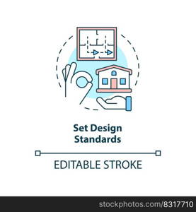 Set design standards concept icon. Construction project. Housing development tip abstract idea thin line illustration. Isolated outline drawing. Editable stroke. Arial, Myriad Pro-Bold fonts used. Set design standards concept icon