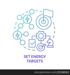 Set energy targets blue gradient concept icon. Energy strategy abstract idea thin line illustration. Carbon neutral business objectives. Isolated outline drawing. Myriad Pro-Bold font used. Set energy targets blue gradient concept icon