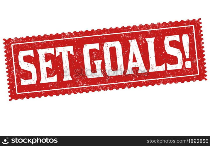 Set goals grunge rubber stamp on white background, vector illustration