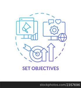Set objectives blue gradient concept icon. Focus on important business goals. Hiring PR firm abstract idea thin line illustration. Isolated outline drawing. Myriad Pro-Bold font used. Set objectives blue gradient concept icon