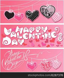 Set of 3 horizontal banners. Happy Valentine`s Day. Calligraphic elements, holiday cards with hearts and handwritten text