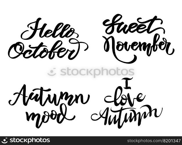 Set of autumn isolated lettering phrases in black color. Autumn concept design templates. Vector illustration isolated on white background. For print, design, textiles, T-shirt , stickers, cards. Set of autumn lettering phrases vector isolated illustration