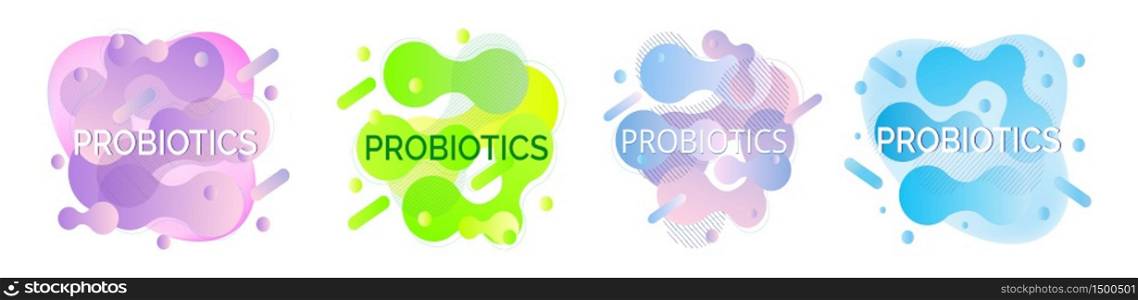 Set of banners of probiotics and bacterial fluid. Lactobacillus logo with text. Amorphous symbols for milk products are shown such as yogurt, acidophilus. Abstract background vector for poster, flyer.. Set of banners of probiotics and bacterial fluid. Lactobacillus logo with text. Amorphous symbols for milk products