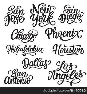 Set of biggest USA cities. Hand lettering inscriptions isolated on white background.New York, Los Angeles etc. Vector typography for posters, t shirts, stickers, caps, souvenirs
