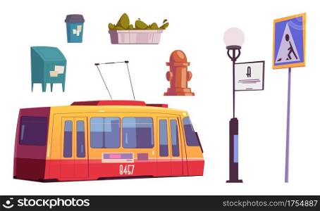 Set of city items tram, water hydrant or litter bin, mail box, street lamp with signboard, pedestrian on crosswalk road sign, green plant in flowerpot isolated on white background Cartoon vector icons. Set of city items tram, water hydrant, litter bin