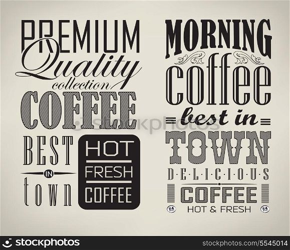 set of coffee , cafe label/Set of typographic elements/ illustration