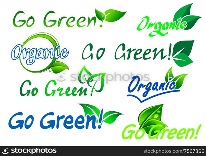 Set of colorful green and blue go green organic labels with text and fresh green leaves isolated on white for any ecology design. Go Green - Organic labels
