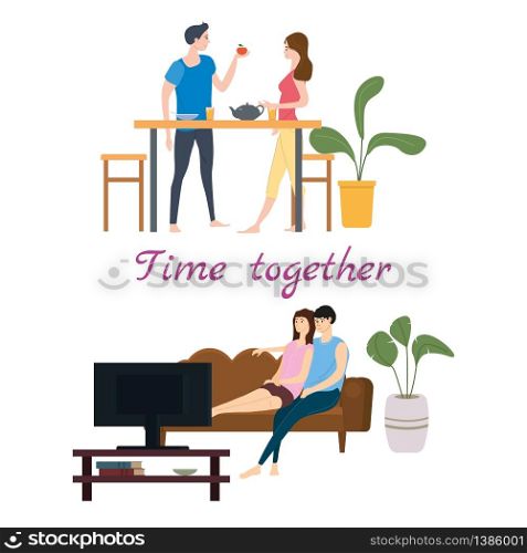 Set of couples in love on daily life or everyday routine scenes of young romantic relationship. Set of couples in love on daily life or everyday routine scenes of young romantic relationship. Spending time or relaxing together - drinking tea or coffee, eating, watching TV. Male female characters. Vector illustration flat cartoon