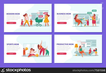 Set of four flat motherhood banners with modern productive moms and their kids isolated vector illustration