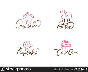 Set of four illustrations of cake vector calligraphic text with logo. Sweet cupcake with cream, vintage dessert emblem template design element. Candy bar birthday or wedding invitation.. Set of four illustrations of cake vector calligraphic text with logo. Sweet cupcake with cream, vintage dessert emblem template design element. Candy bar birthday or wedding invitation