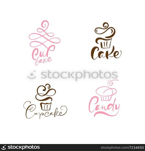 Set of four illustrations of cake vector calligraphic text with logo. Sweet cupcake with cream, vintage dessert emblem template design element. Candy bar birthday or wedding invitation.. Set of four illustrations of cake vector calligraphic text with logo. Sweet cupcake with cream, vintage dessert emblem template design element. Candy bar birthday or wedding invitation