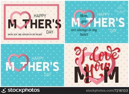 Set of Happy Mother&rsquo;s Day greeting cards. Vector illustration.