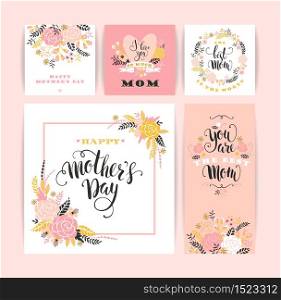 Set of Happy Mothers Day lettering greeting cards with Flowers. Vector illustration.. Set of Happy Mothers Day lettering greeting cards with Flowers.