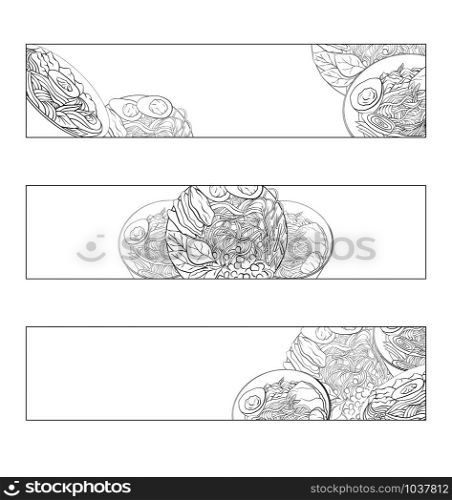 Set of horizontal banners with contour black and white cartoon illustration of ramen in different angles. Noodles. Vector template for menus, sites, cards and your design.. Set of horizontal banners with contour black and white cartoon illustration of ramen in different angles. Noodles