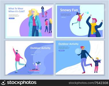Set of Landing page templates. People dressed in winter clothes or outerwear performing outdoor activities fun. Snow festival, sledding or snowboard. Christmas family ski skating, skiing extreme sport. Set of Landing page templates. People dressed in winter clothes or outerwear performing outdoor activities fun. Snow festival, sledding or snowboard. Christmas family ski skating, skiing extreme