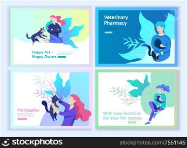 Set of Landing Page Templates with Vector Symbol. Happy people with their pets, a cat loves its owners, care and love, a pet shop and a veterinary pharmacy. Animal Day and adoption. Vector illustration. Set of Landing Page Templates with Vector Symbol. Happy people with their pets, a cat loves its owners, care and love, a pet shop and a veterinary pharmacy. Animal Day and adoption. Vector