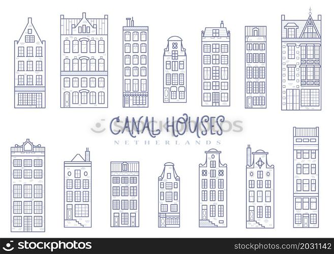 Set of old European houses. Facades of European old buildings in Scandinavian style. Holland homes. Vector line contour illustration.