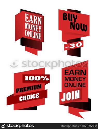 Set of origami labels depicting Earn Money Online, Buy Now and Premium Choice in red isolated over white background