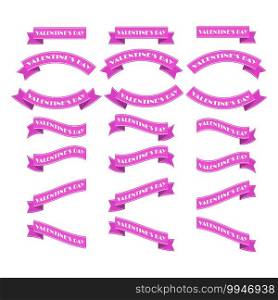 set of pink ribbons with the inscription Valentine’s Day. Vector illustration for a postcard, banner, or creative design 