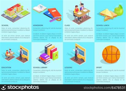 Set of Posters Dedicated to Studying at School. Set of posters with inscriptions dedicated to studying at school. Isolated vector illustration of students, educational process, things and objects