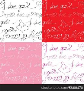 Set of Seamless patterns with hand drawn hearts and text: I love you. Valentine&rsquo;s day or Wedding backgrounds.
