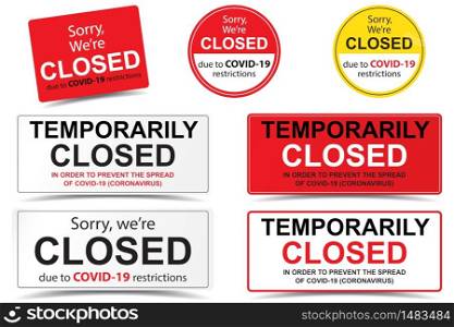 Set of seven Sorry we are closed closed sign due to covid-19 restrictions coronavirus outbreak vector. Door sign, sticker, laser cut for shop openning