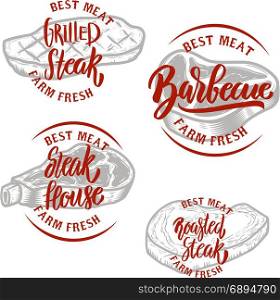 Set of steak house emblem templates. Barbecue, roasted steak. Design elements for logo, label, emblem, sign. Vector illustration