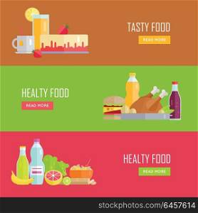 Set of Tasty and Healthy Food banners. Flat design. Collection of nutrition horizontal concept vectors with various foods and drinks. Illustration for cafe, grocery, farm web page, menus design. . Set of Tasty and Healthy Food Vector Web Banners
