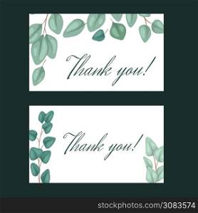 Set of thank you card with flat eucalyptus and place for text. Botanical hand drawn illustration of eucalyptus populus. Vector template for invitation, greeting card and your creativity. Set of thank you card with flat eucalyptus and place for text. Botanical hand drawn illustration of eucalyptus populus. Vector template