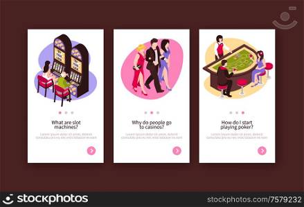 Set of three isometric casino vertical banners with clickable button for switching pages and human characters vector illustration
