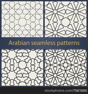 Set of traditional arabian geometrical seamless patterns. Oriental ornaments and backgrounds. Vector illustration.