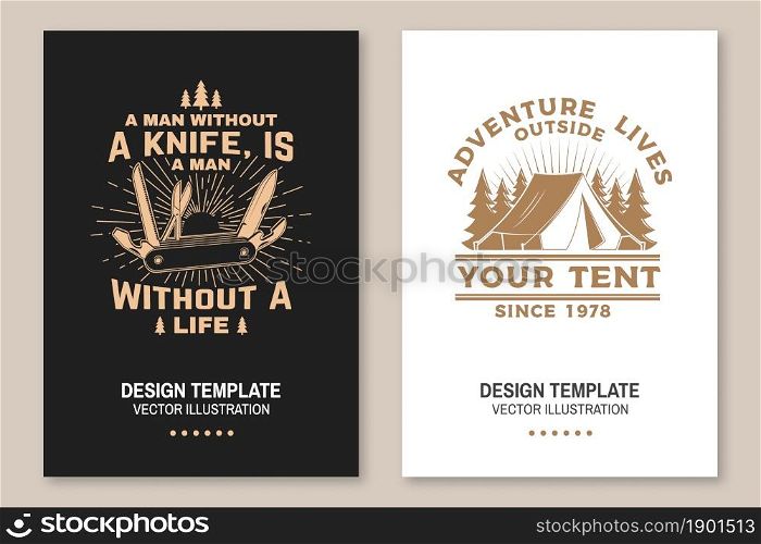Set of travel inspirational quotes. Vector Concept for shirt or logo, print, stamp or tee. Vintage typography design with retro camping tent, pocket knife and mountain silhouette. Camping quote. Set of travel inspirational quotes. Vector Concept for shirt or logo, print, stamp or tee. Vintage typography design with retro camping tent, pocket knife and mountain silhouette. Camping quote.