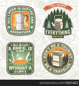 Set of travel inspirational quotes. Vector Concept for shirt or logo, print, stamp, tee. Design with retro camping tea kettle, pocket knife, geyser coffee maker and backpack silhouette Camping quote. Set of travel inspirational quotes. Vector Concept for shirt or logo, print, stamp or tee. Design with retro camping tea kettle, pocket knife, geyser coffee maker and backpack silhouette Camping quote