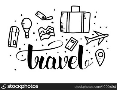 Set of travel symbols in doodle style. Hand drawn vector trip elements isolated on white background. Black and white design illustration.