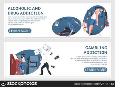 Set of two addiction horizontal banners with flat human characters editable text and learn more buttons vector illustration