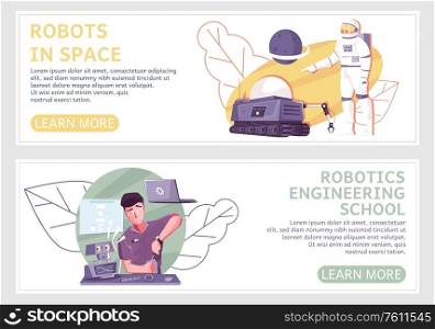 Set of two robotics horizontal banners with flat image compositions editable text and learn more button vector illustration