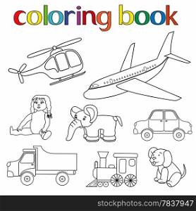 Set of various toys for coloring book with helicopter, airplane, doll, elephant, car, lorry, locomotive and puppy, cartoon vector illustration