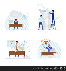 Set Office Situation Inscription Deadline Flat. Victims Stress and Chronic Fatigue Syndrome. People are Wasting Time. They have not Made Decision to Increase their Productivity. Vector Illustration.